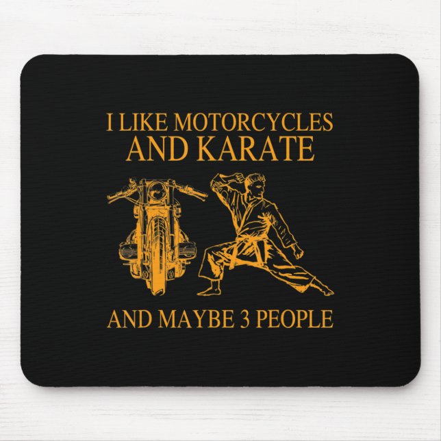 Mousepad Eu Gosto de Motocicletas e Karatê e Talvez 3 Pesso (Frente)