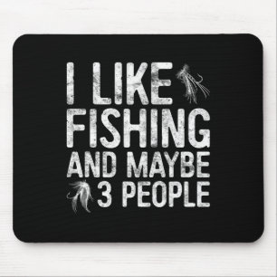 Mousepad Eu Gosto De Pescar E Talvez 3 Pessoas De Camisa