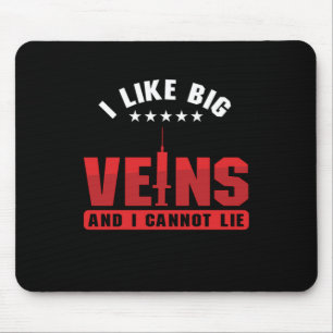 Mousepad Eu Gosto De Veias Grandes Flebotomia Flebotomista