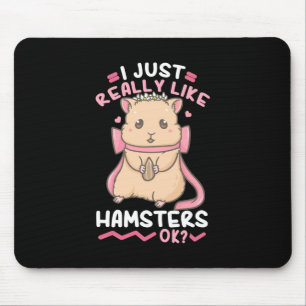 Mousepad Eu Gosto Muito De Hamsters Ok
