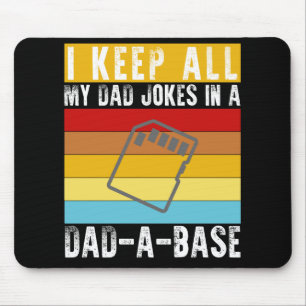 Mousepad Eu Guardo Todas As Minhas Piadas Pais Em Um Pai En