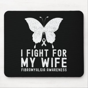 Mousepad Eu Luto Pela Minha Esposa Fibromialgia Sensibiliza