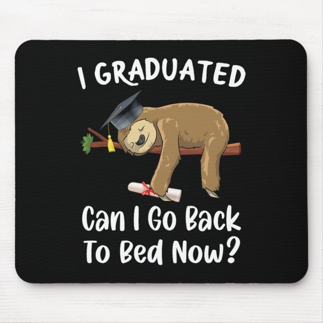 Mousepad Eu Me Formei Posso Voltar Para A Cama Agora Engraç (Frente)