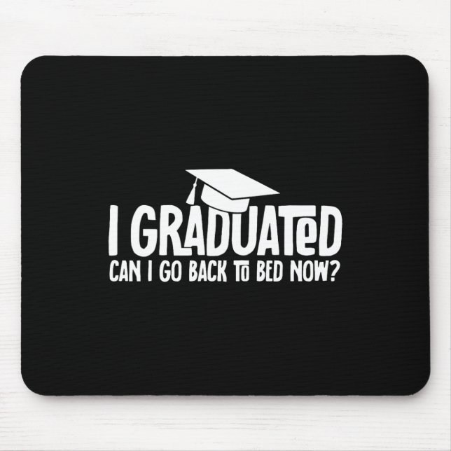 Mousepad Eu me Formei Posso Voltar para a Cama Agora Presen (Frente)