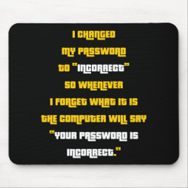 Mousepad Eu mudei minha senha