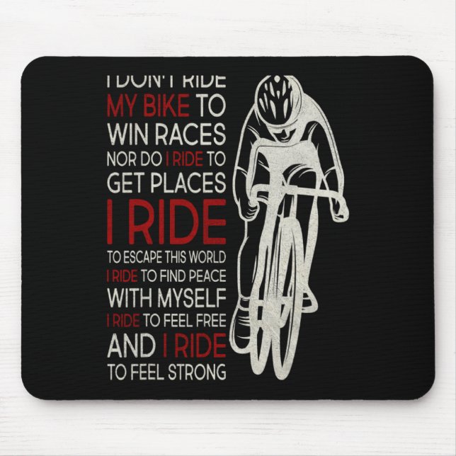 Mousepad Eu Não Ando De Bicicleta Para Ganhar Corridas 1 (Frente)