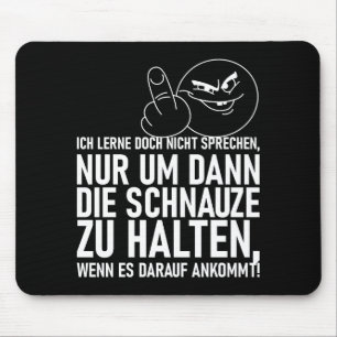 MOUSEPAD EU NÃO APRENDO A FALAR
