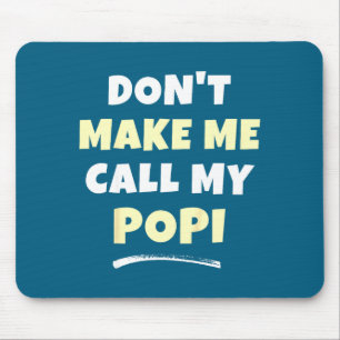 Mousepad Eu Não Chamo Popi Netinhos