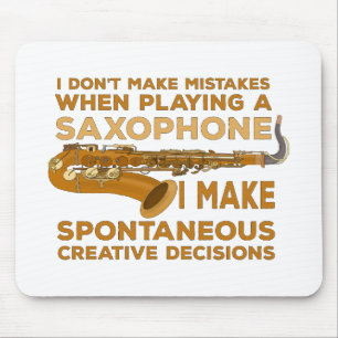 Mousepad Eu não cometo erros ao jogar saxofone