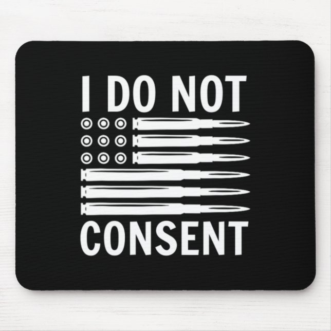 Mousepad Eu Não Consinto Republicano Conservador Cumprir Fr (Frente)