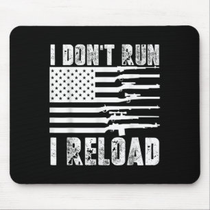 Mousepad Eu Não Corro Eu Recarrego Pro Armas Patriot de Ban