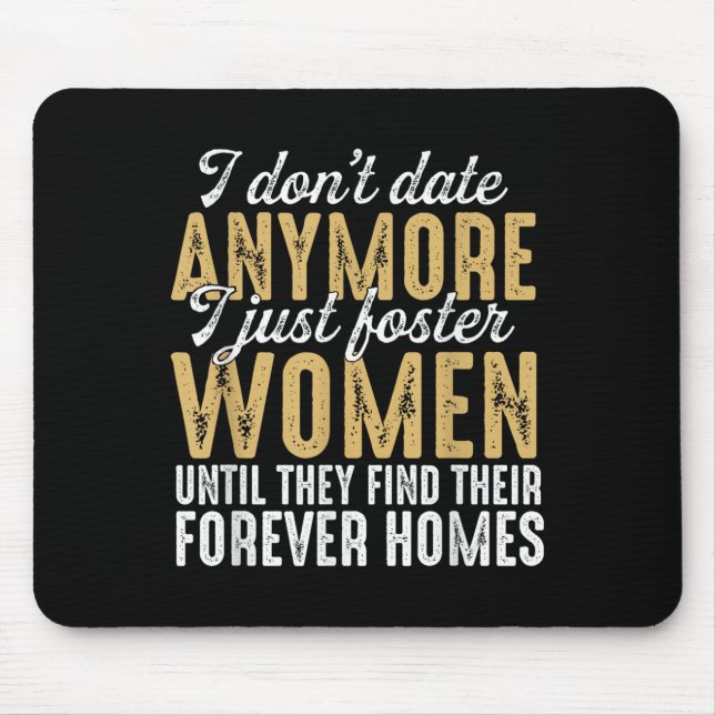 Mousepad Eu Não Encontro Mais Apenas Incentivar As Mulheres (Frente)