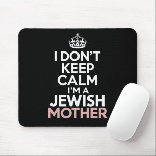 Mousepad Eu não fico calmo eu sou uma mãe judia Hanukkah