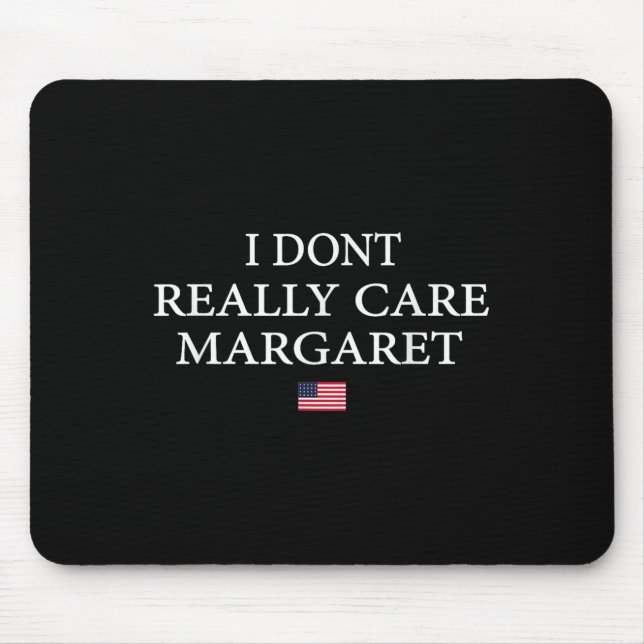 Mousepad Eu Não Me Importo Muito Margaret J.d Vance (Frente)