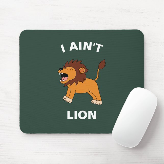 Mousepad Eu não sou o Lion Engraçado Selva Selva (Com mouse)