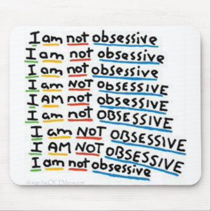 Mousepad Eu não sou obsessivo