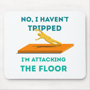 Mousepad Eu não tropecei