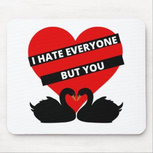 Mousepad Eu Odeio Todos, Mas Você É Negro