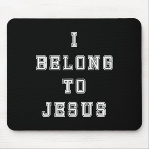 Mousepad Eu Pertenço a Jesus Citação Cristã Homens Mulheres