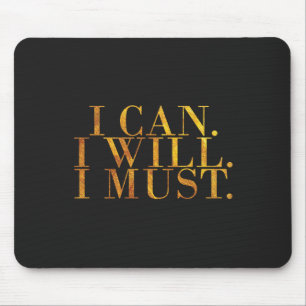 Mousepad Eu posso. Eu vou faz4e-lo. Eu devo. Design Dourado