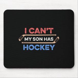 Mousepad Eu posso nº 39; meu filho tem hóquei no Pai de hóq