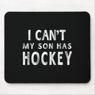 Mousepad Eu posso nº 39; meu filho tem mulheres de hóquei M