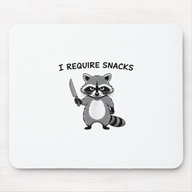Mousepad Eu Preciso De Snacks Raccoon _1 (Frente)