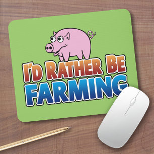 Mousepad Eu Preferencialmente estar a agricultura! (agricul