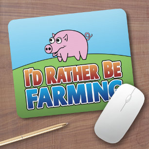 Mousepad Eu Preferencialmente estar a agricultura! (Criaç