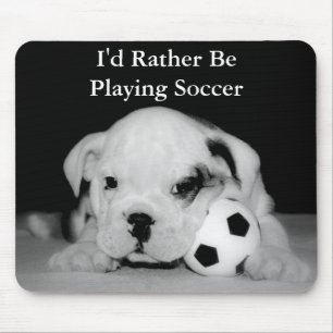 Mousepad "Eu preferencialmente estaria jogando filhote de