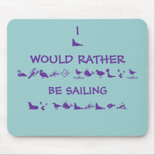 MOUSEPAD EU PREFERENCIALMENTE ESTARIA NAVEGANDO,