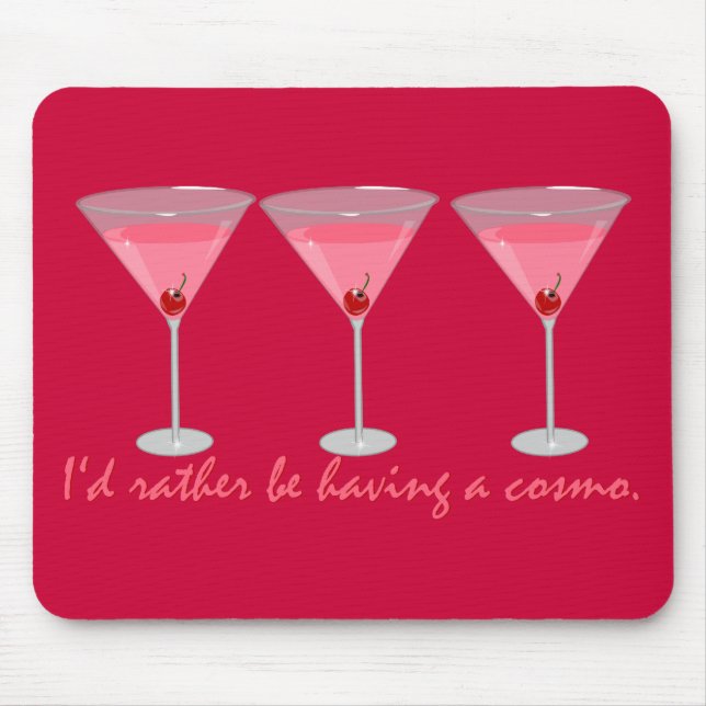 Mousepad Eu preferencialmente estaria tendo um cosmo (Frente)