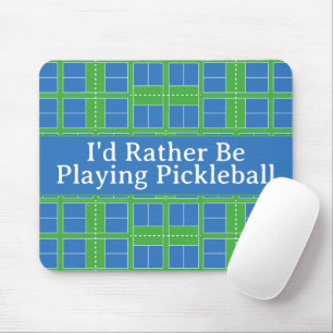 Mousepad Eu Preferencialmente Jogando Cortes De Pickleball 