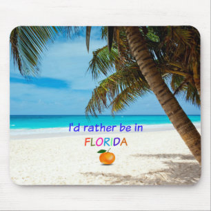 Mousepad Eu Preferencialmente na Flórida