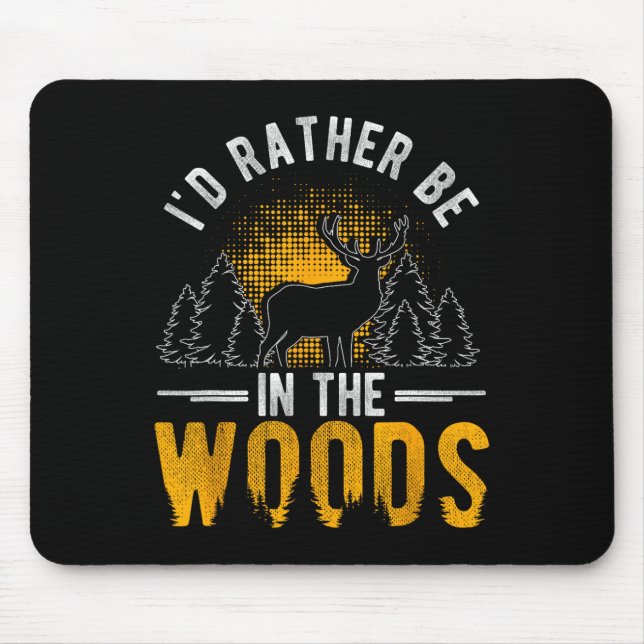 Mousepad Eu Preferencialmente No Woods Deer Caçando Florest (Frente)