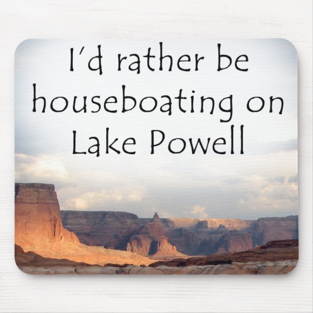 Mousepad Eu preferencialmente seria Houseboating no lago (Frente)