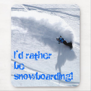 Mousepad Eu preferencialmente seria rato da snowboarding