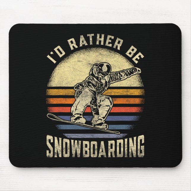 Mousepad Eu Preferencialmente Snowboard Vintage Para Snowbo (Frente)