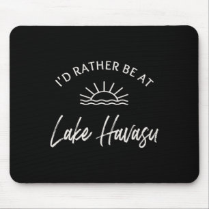 Mousepad Eu Preferiria Estar No Lago Havasu De Barco Pesca
