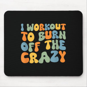 Mousepad Eu Preparei Queimar O Louco Engraçado Moti