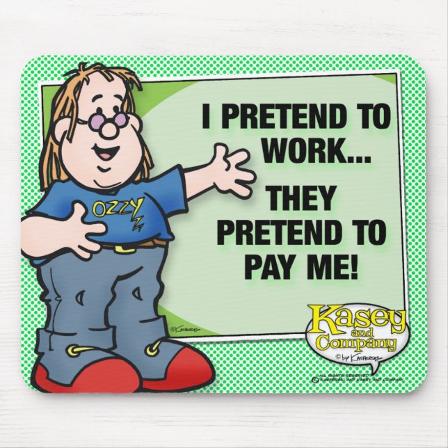 Mousepad Eu Pretendo Trabalhar (Frente)