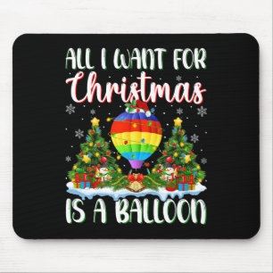 Mousepad Eu Quero O Natal É Um Balão De Luzes De Árvore Xma