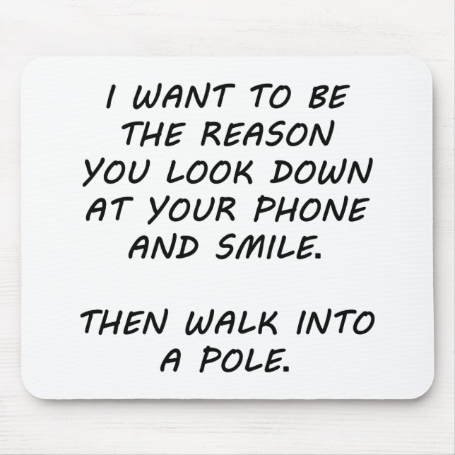 Mousepad Eu Quero Ser A Razão (Frente)