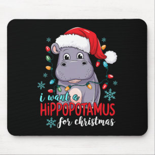 Mousepad Eu Quero Um Hippopotamus Para O Natal Bonito