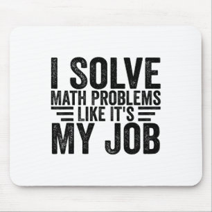 Mousepad Eu Resolvo Problemas de Matemática Como Se Fosse M
