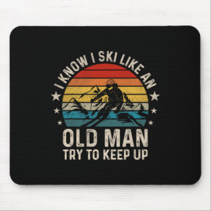 Mousepad Eu Sei Que Eu Esquiar Como Um Velho Tenta Continua
