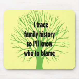 Mousepad Eu sigo antecedentes familiares