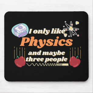 Mousepad Eu só gosto de física, e talvez três pessoas