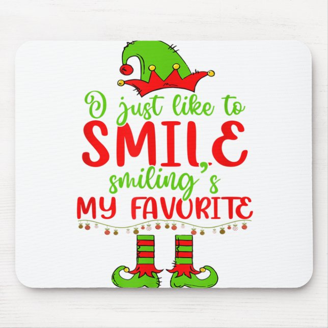 Mousepad Eu só gosto de sorrir é o meu Natal favorito (Frente)