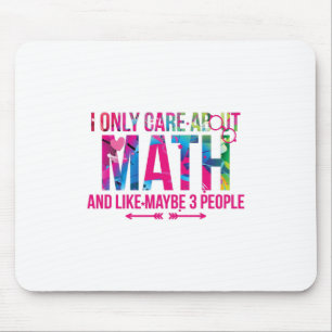 Mousepad Eu Só Me Preocupo Com Matemática E Talvez 3 Pess